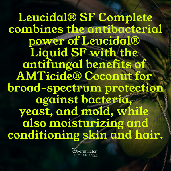 Leucidal® SF Complete: Advanced Antimicrobial and Moisturizing Solution